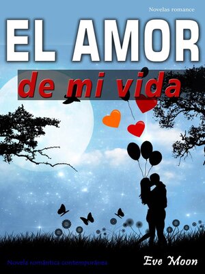 cover image of El Amor de  mi Vida